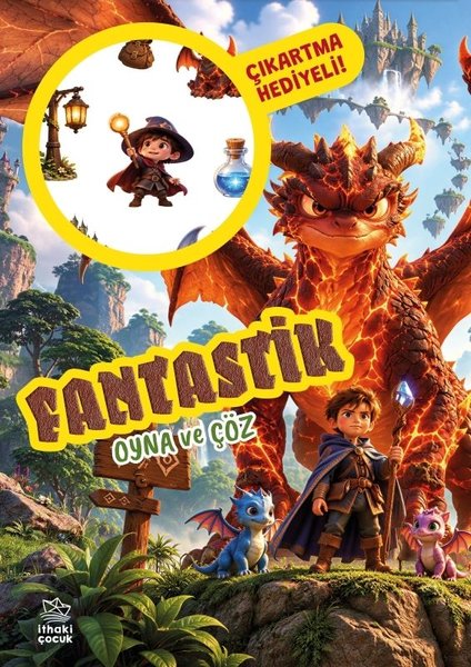 Fantastik - Oyna ve Çöz Çıkartmalı Etkinlik Kitabı
