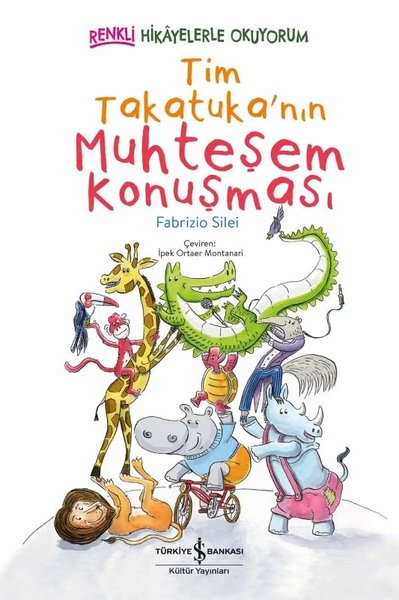Tim Takatuka'nın Muhteşem Konuşması - Renkli Hikayelerle Okuyorum